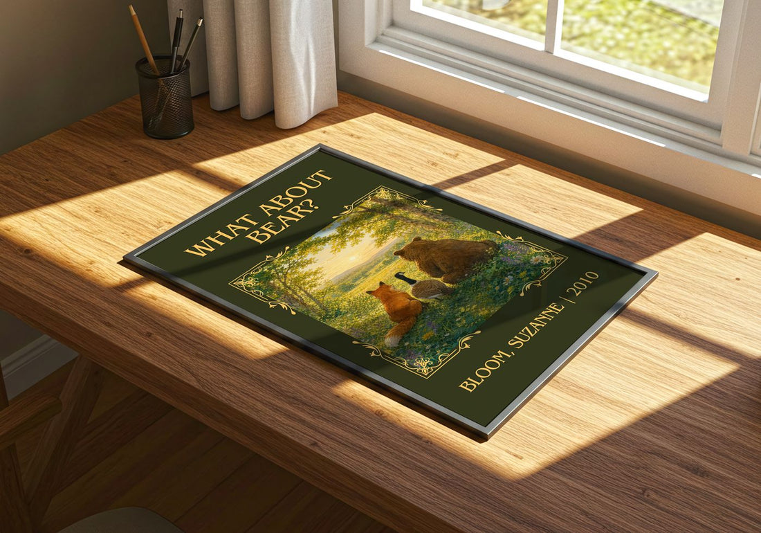 What about Bear? Classic Book Art Print by Bloom, Suzanne – print on a sunlit desk