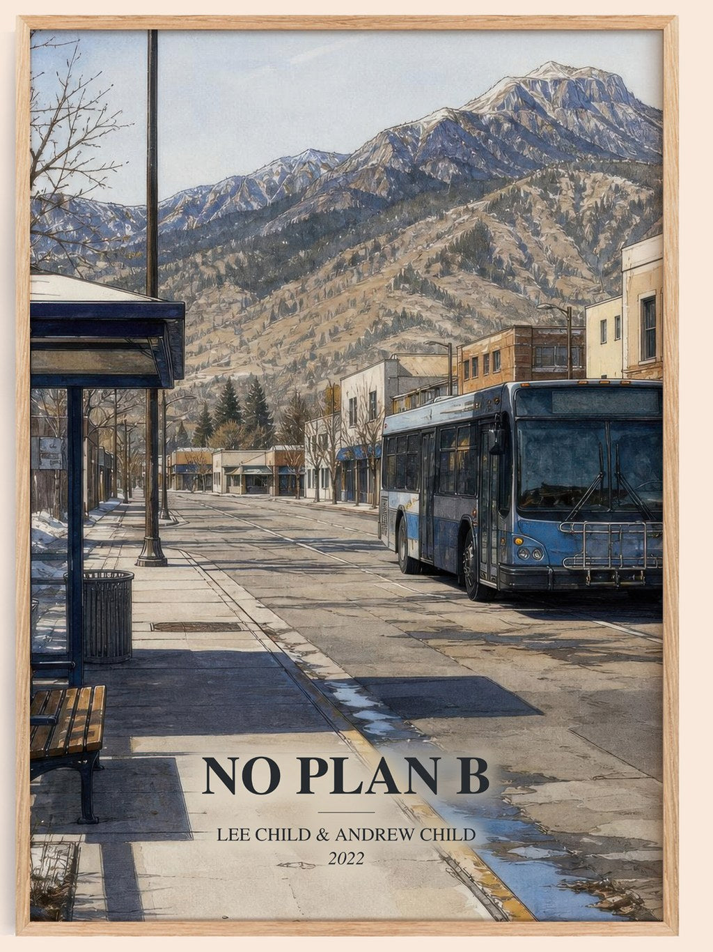 No Plan B watercolour book poster by Lee Child & Andrew Child – framed literary art print