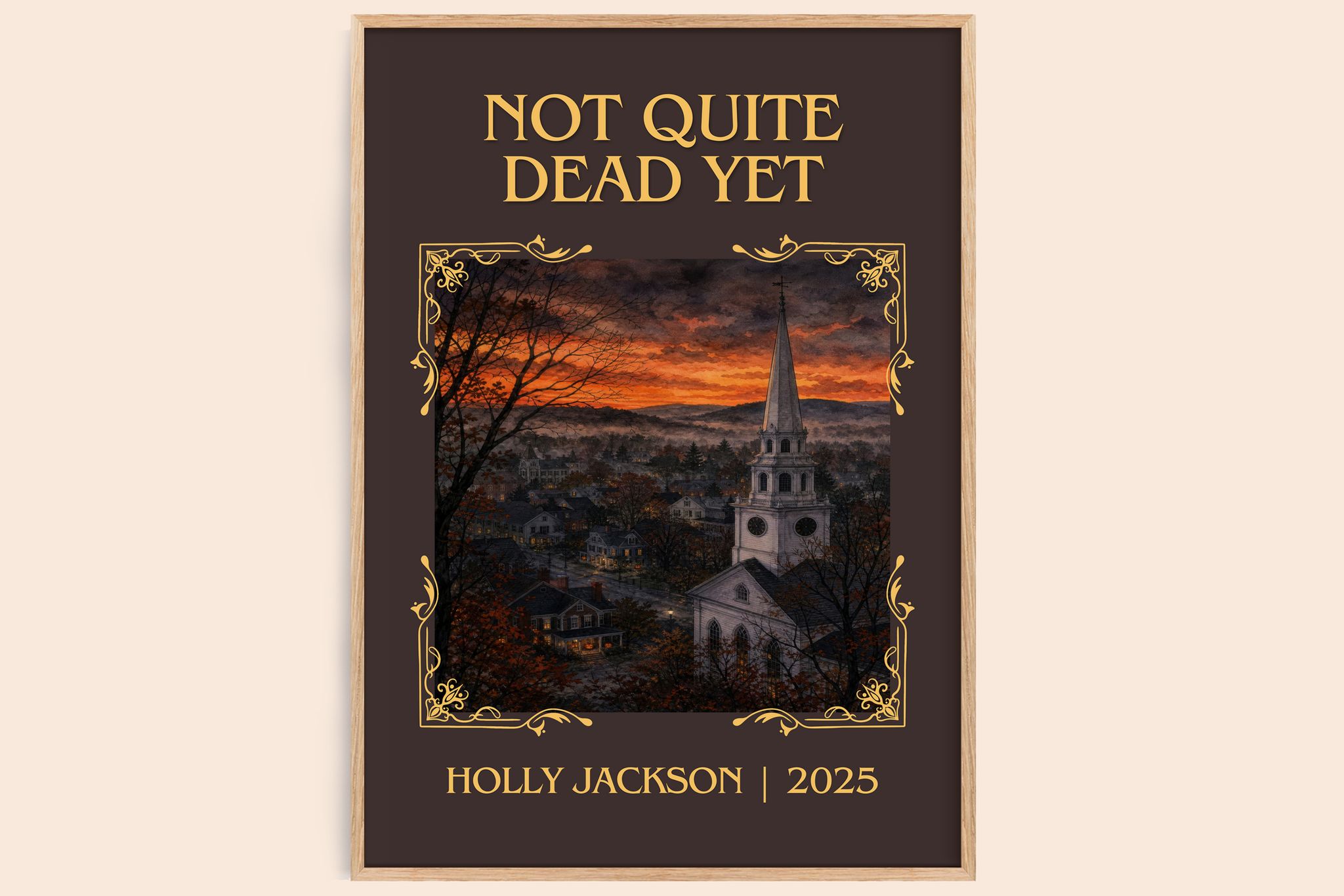 Not Quite Dead Yet Classic Book Art Print by Holly Jackson