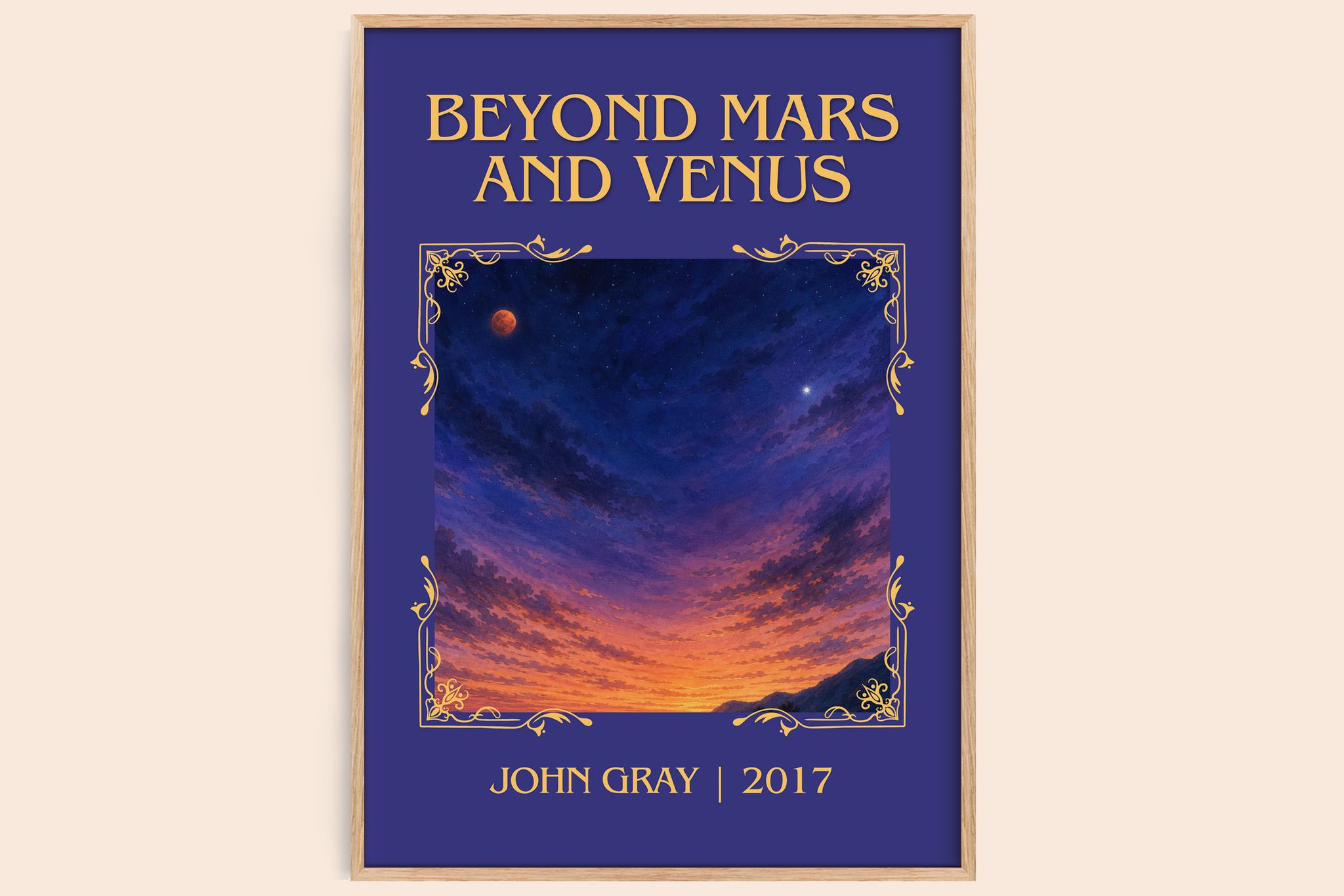 Beyond Mars and Venus Classic Book Art Print by John Gray