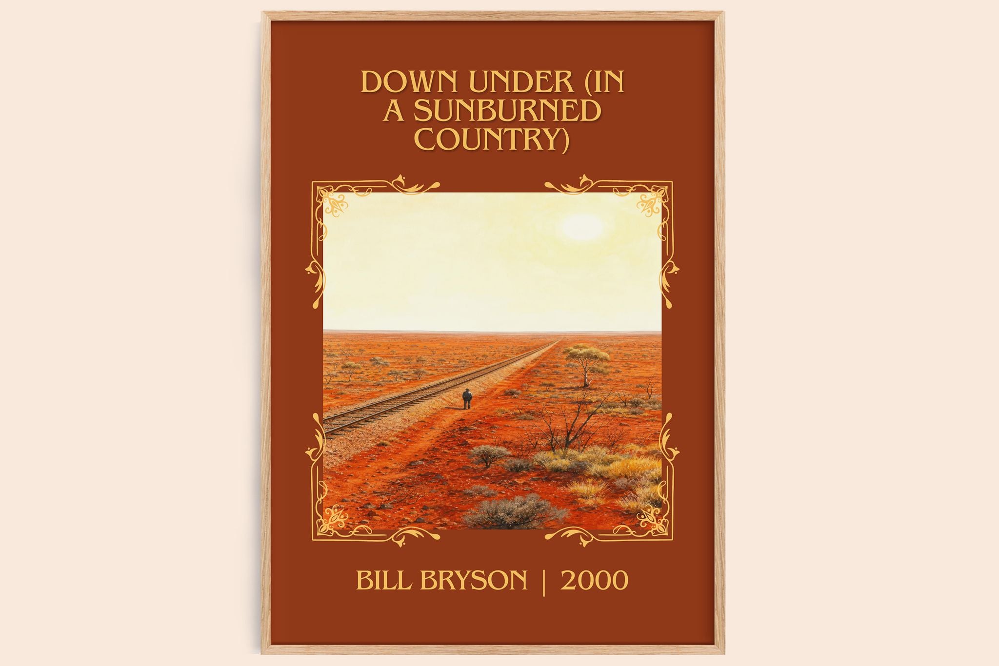 Down Under (In a Sunburned Country) Classic Book Art Print by Bill Bryson