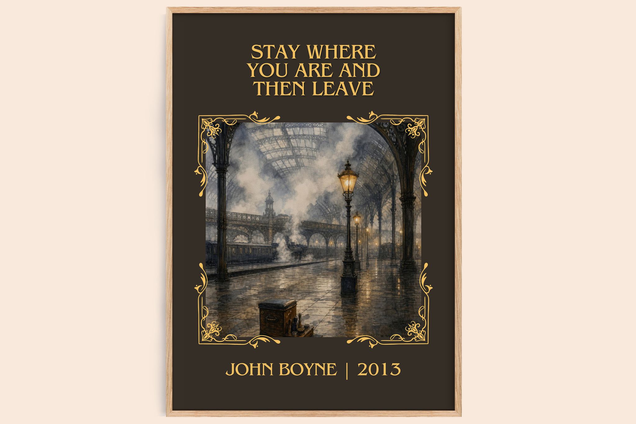 Stay Where You are and Then Leave Classic Book Art Print by John Boyne