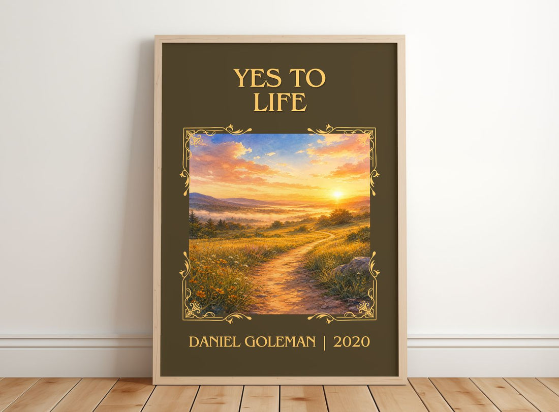 Yes to Life Classic Book Art Print by Daniel Goleman – framed print leaning on a wooden floor