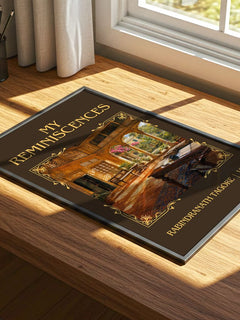My Reminiscences Classic Book Art Print by Rabindranath Tagore – print on a sunlit desk