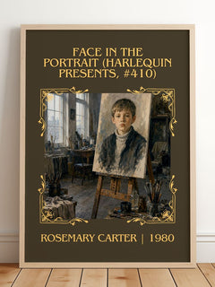 Face in the Portrait (Harlequin Presents, #410) Classic Book Art Print by Rosemary Carter – framed print leaning on a wooden floor