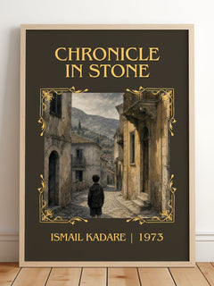 Chronicle in Stone Classic Book Art Print by Ismail Kadare – framed print leaning on a wooden floor