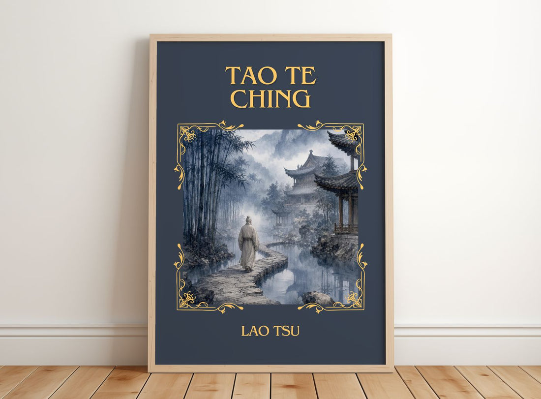 Tao Te Ching Classic Book Art Print by Lao Tsu – framed print leaning on a wooden floor