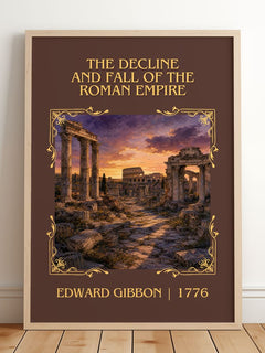 The Decline and Fall of the Roman Empire Classic Book Art Print by Edward Gibbon – framed print leaning on a wooden floor