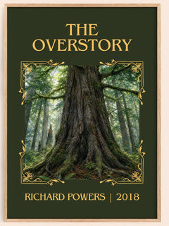 The Overstory Classic Book Art Print by Richard Powers – book poster