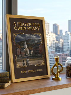 A Prayer for Owen Meany Classic Book Art Print by John Irving – framed print on a city-view windowsill