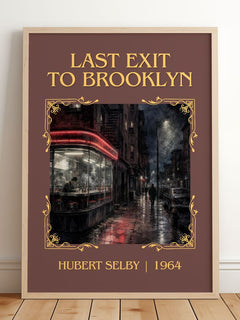 Last Exit to Brooklyn Classic Book Art Print by Hubert Selby – framed print leaning on a wooden floor