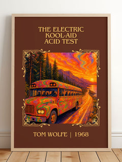 The Electric Kool-Aid Acid Test Classic Book Art Print by Tom Wolfe – framed print leaning on a wooden floor