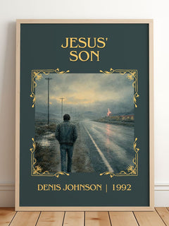 Jesus' Son Classic Book Art Print by Denis Johnson – framed print leaning on a wooden floor