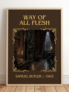 Way of All Flesh Classic Book Art Print by Samuel Butler – framed print leaning on a wooden floor
