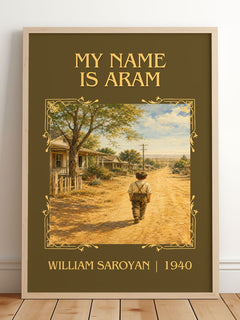 My Name Is Aram Classic Book Art Print by William Saroyan – framed print leaning on a wooden floor