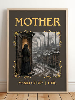 Mother Classic Book Art Print by Maxim Gorky – framed print leaning on a wooden floor