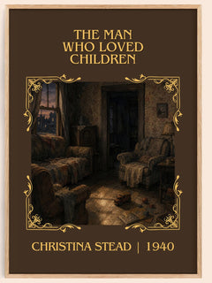The Man Who Loved Children Classic Book Art Print by Christina Stead – book poster