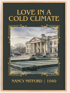 Love in a Cold Climate Classic Book Art Print by Nancy Mitford – book poster