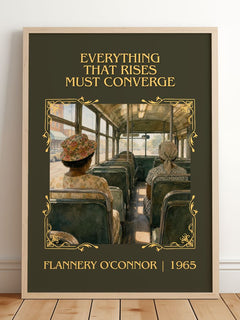 Everything That Rises Must Converge Classic Book Art Print by Flannery O'Connor – framed print leaning on a wooden floor
