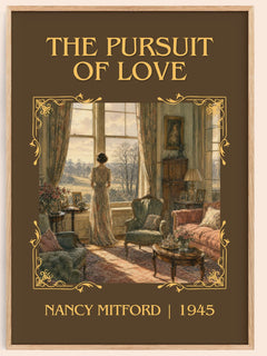 The Pursuit Of Love Classic Book Art Print by Nancy Mitford – book poster