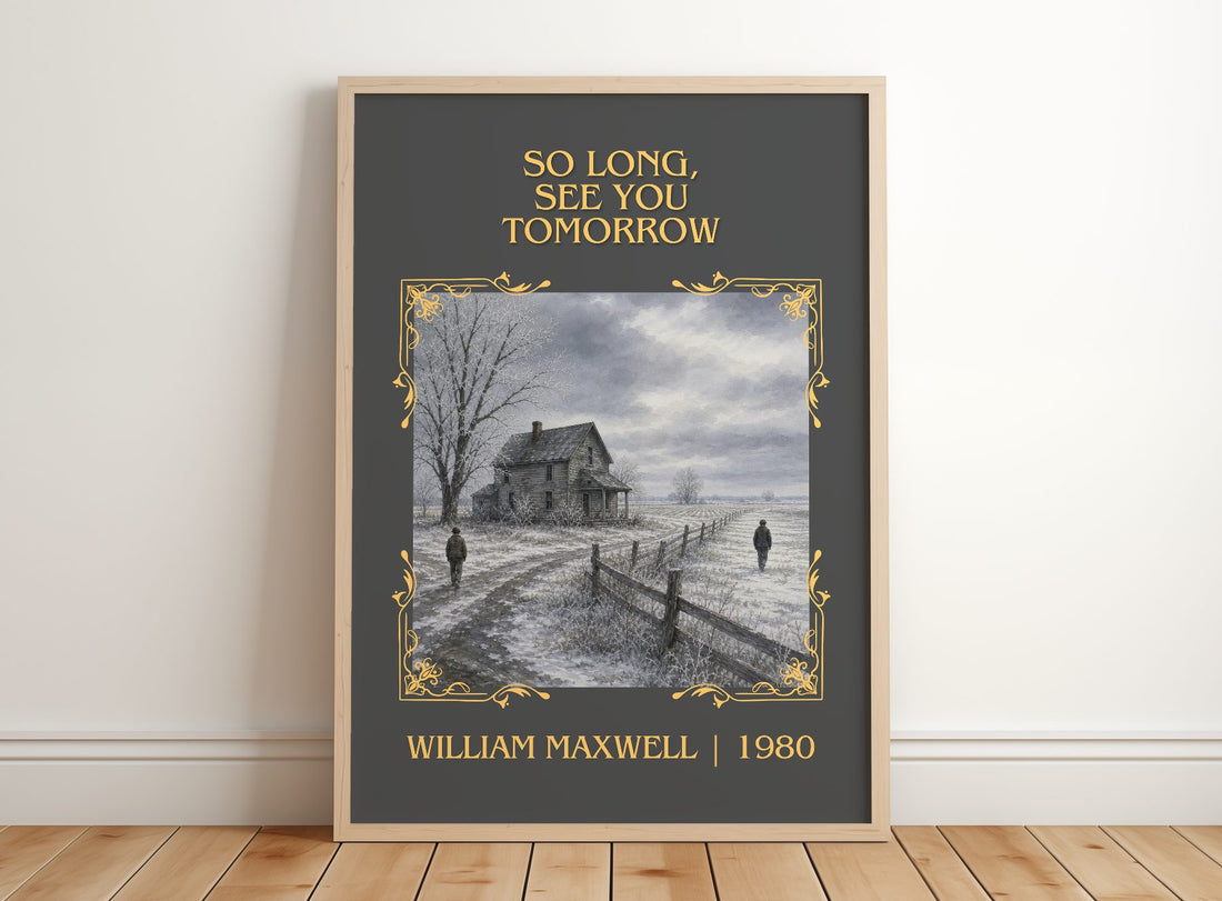 So Long, See You Tomorrow Classic Book Art Print by William Maxwell – framed print leaning on a wooden floor