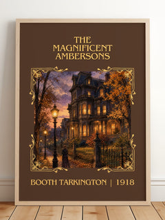 The Magnificent Ambersons Classic Book Art Print by Booth Tarkington – framed print leaning on a wooden floor