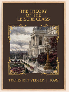 Theory of the Leisure Class Classic Book Art Print by Thorstein Veblen – book poster