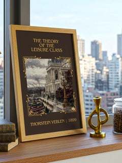Theory of the Leisure Class Classic Book Art Print by Thorstein Veblen – framed print on a city-view windowsill