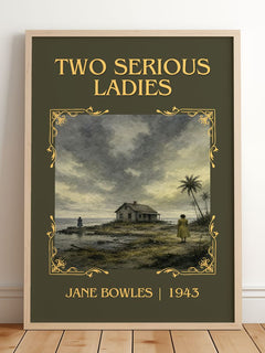 Two Serious Ladies Classic Book Art Print by Jane Bowles – framed print leaning on a wooden floor