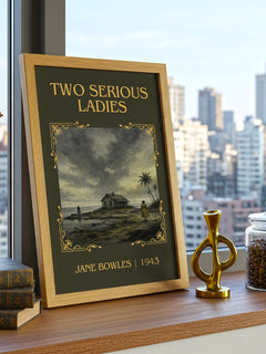 Two Serious Ladies Classic Book Art Print by Jane Bowles – framed print on a city-view windowsill