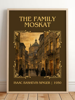 The Family Moskat Classic Book Art Print by Isaac Bashevis Singer – framed print leaning on a wooden floor
