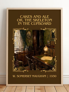 Cakes And Ale Or, The Skeleton In The Cupboard Classic Book Art Print by W. Somerset Maugham – framed print leaning on a wooden floor