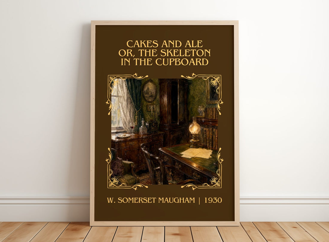 Cakes And Ale Or, The Skeleton In The Cupboard Classic Book Art Print by W. Somerset Maugham – framed print leaning on a wooden floor