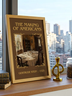 The Making of Americans Classic Book Art Print by Gertrude Stein – framed print on a city-view windowsill