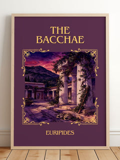 The Bacchae Classic Book Art Print by Euripides – framed print leaning on a wooden floor