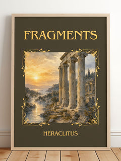 Fragments Classic Book Art Print by Heraclitus – framed print leaning on a wooden floor