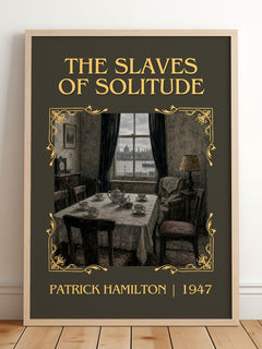 The Slaves of Solitude Classic Book Art Print by Patrick Hamilton – framed print leaning on a wooden floor