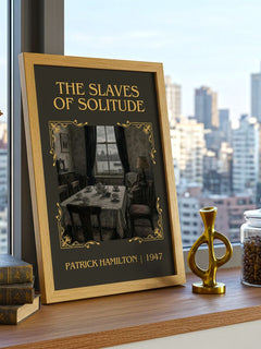 The Slaves of Solitude Classic Book Art Print by Patrick Hamilton – framed print on a city-view windowsill