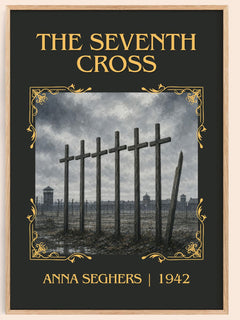 The Seventh Cross Classic Book Art Print by Anna Seghers – book poster
