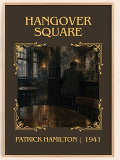 Hangover Square Classic Book Art Print by Patrick Hamilton – book poster