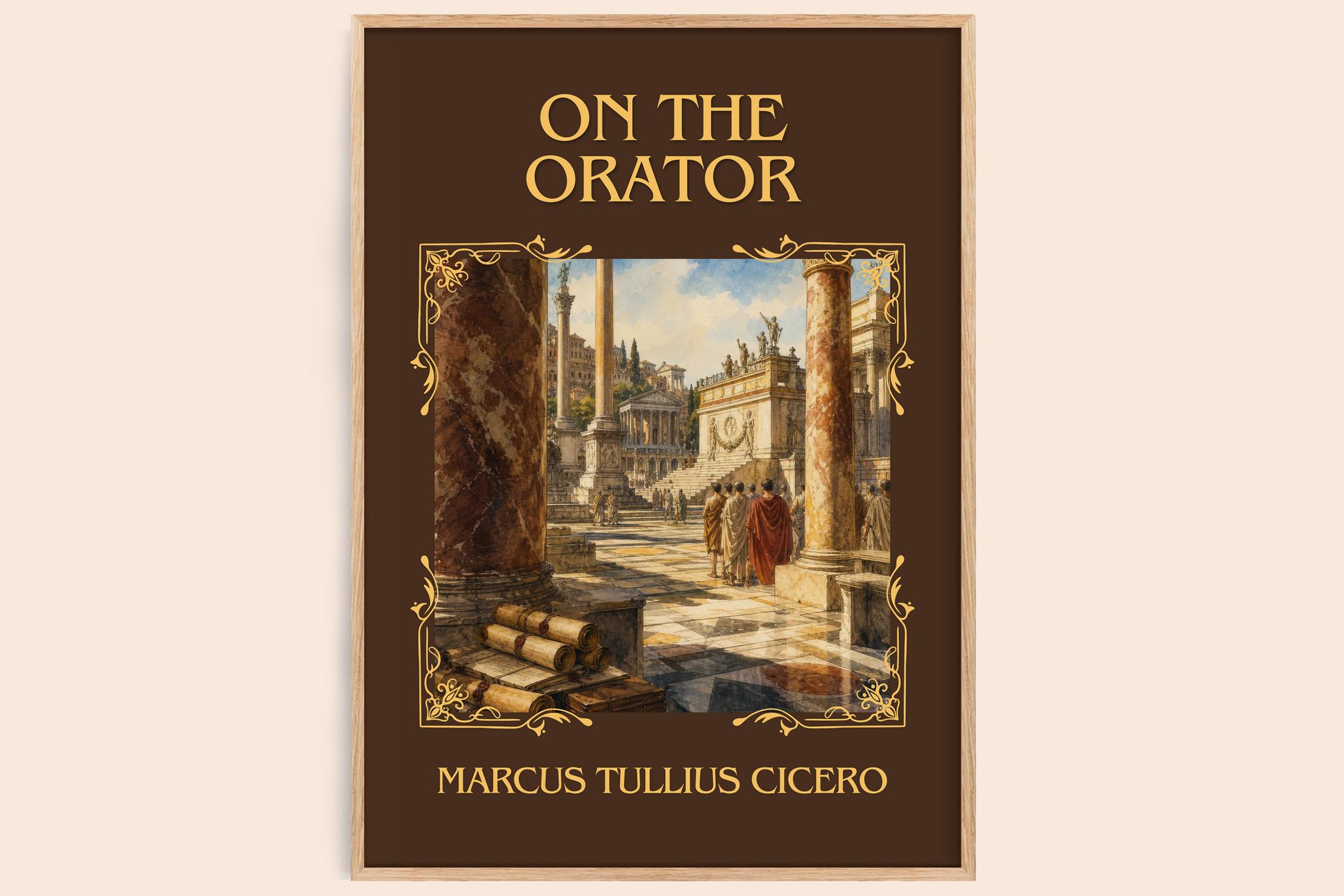 On The Orator Classic Book Art Print by Marcus Tullius Cicero