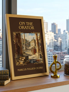 On The Orator Classic Book Art Print by Marcus Tullius Cicero – framed print on a city-view windowsill