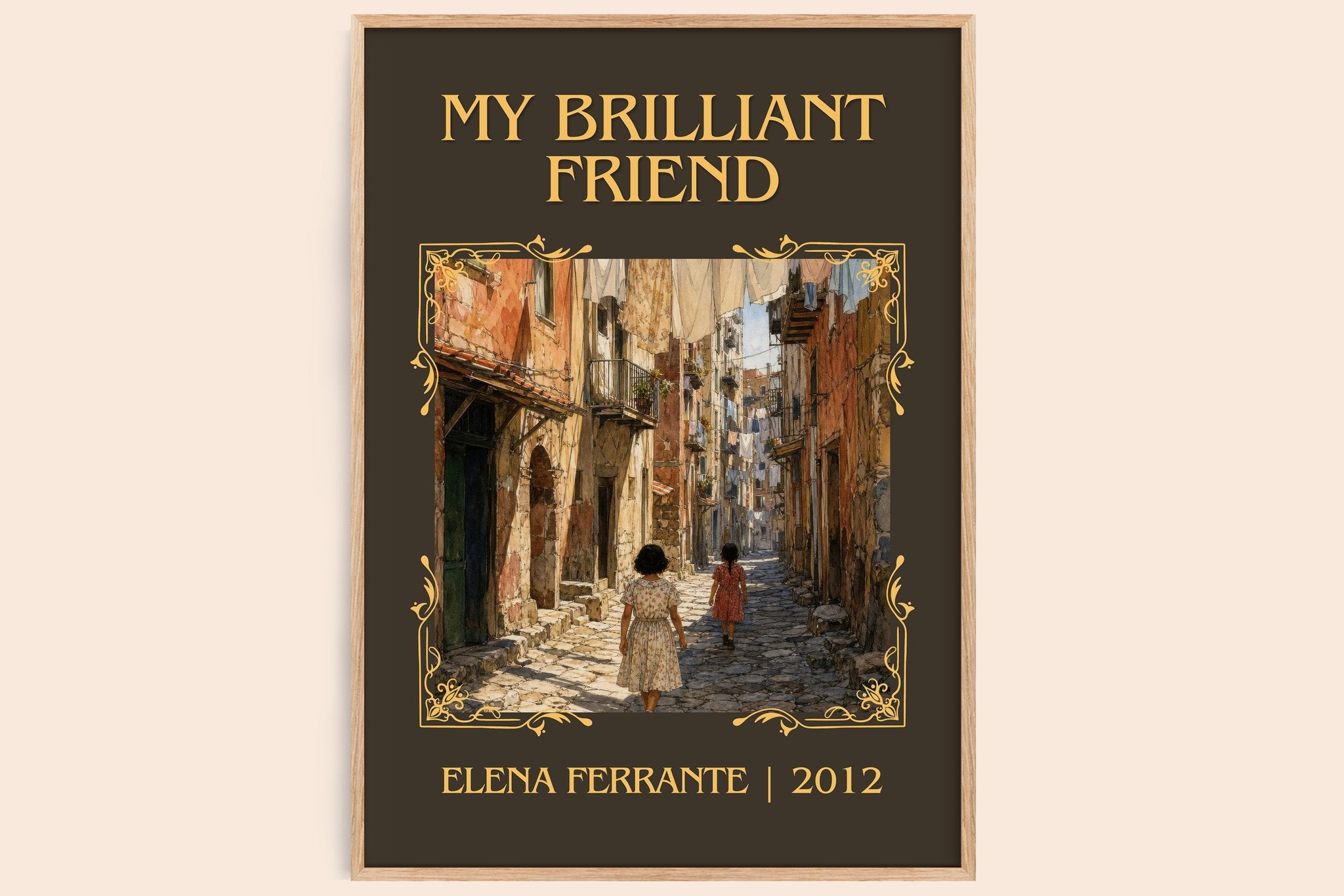 My Brilliant Friend Classic Book Art Print by Elena Ferrante