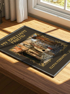My Brilliant Friend Classic Book Art Print by Elena Ferrante – print on a sunlit desk