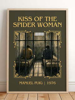 Kiss of the Spider Woman Classic Book Art Print by Manuel Puig – framed print leaning on a wooden floor
