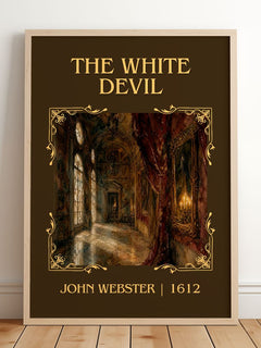 The White Devil Classic Book Art Print by John Webster – framed print leaning on a wooden floor