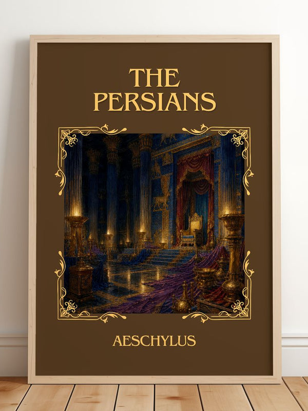 The Persians Classic Book Art Print by Aeschylus – framed print leaning on a wooden floor