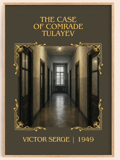 The Case of Comrade Tulayev Classic Book Art Print by Victor Serge – book poster