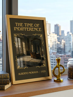 The Time of Indifference Classic Book Art Print by Alberto Moravia – framed print on a city-view windowsill