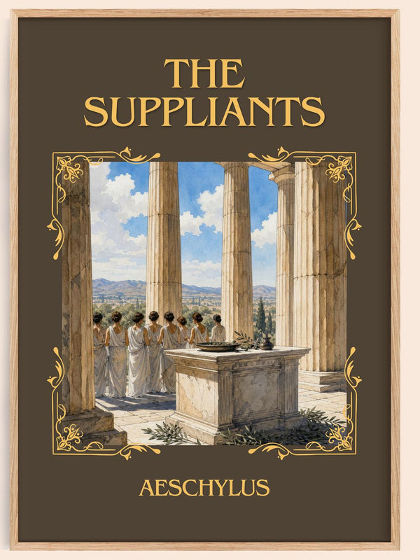The Suppliants Classic Book Art Print by Aeschylus – book poster